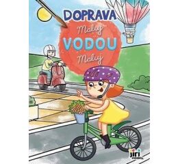 Maluj vodou!/ Doprava
