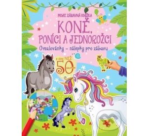 Koně, poníci a jednorožci