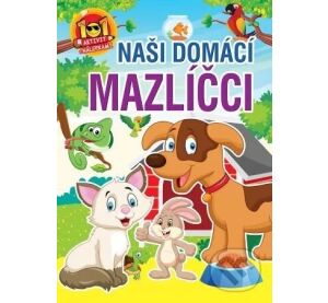 101 aktivity naši domácí mazlíčci
