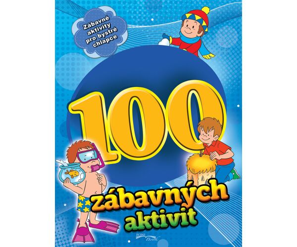 100 zábavných aktivit - chlapci